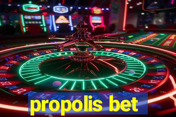 propolis bet